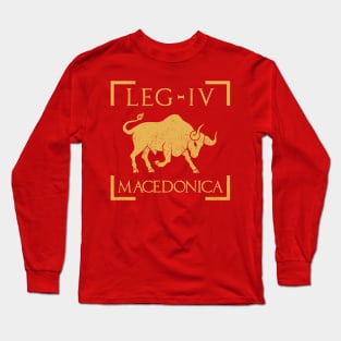 Legio IV Macedonica Bull Emblem Roman Legion Long Sleeve T-Shirt